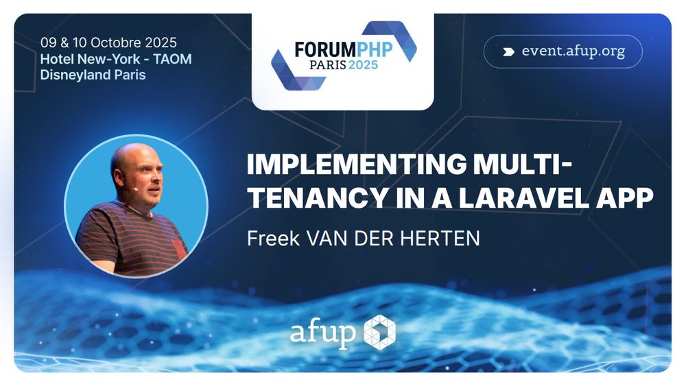 IMPLEMENTING MULTI-TENANCY IN A LARAVEL APP
Freek VAN DER HERTEN