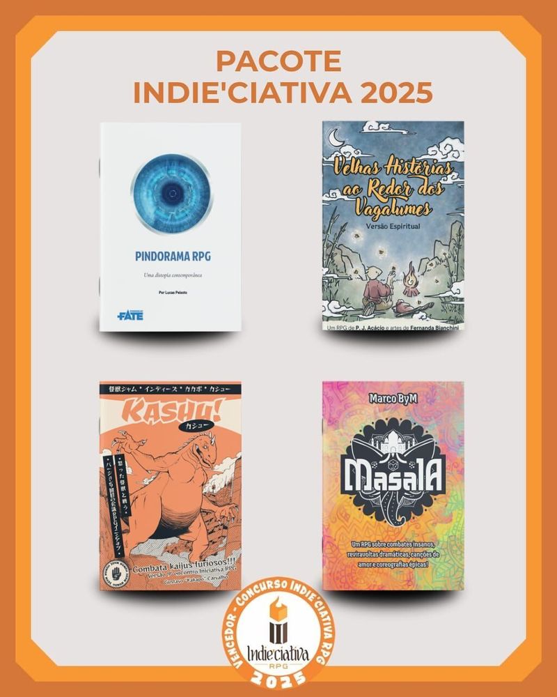A imagem traz as capas de 4 jogos: Pindorama RPG, Kashu!, Masala, Velhas Histórias ao Redor dos Vagalumes.
Texto: Pacote Indie'ciativa RPG