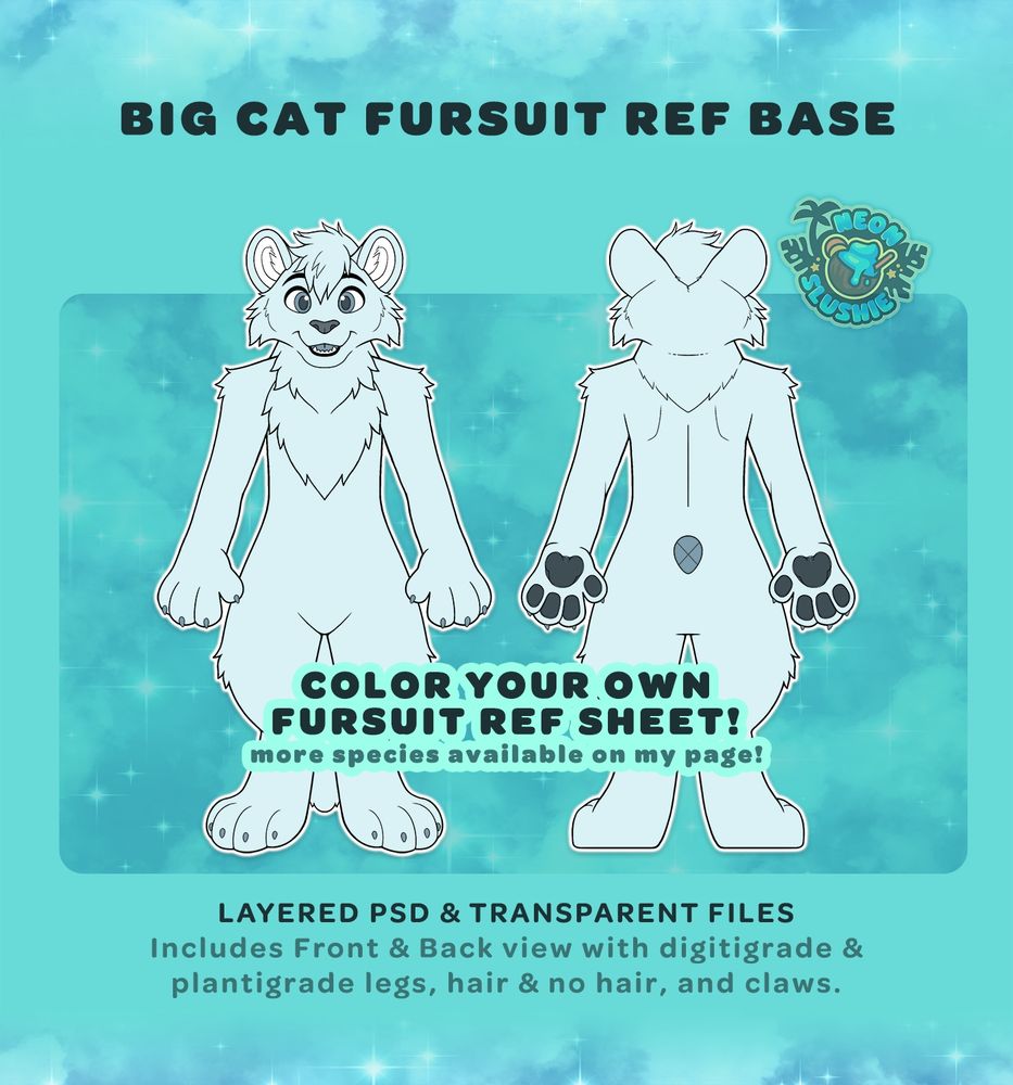 A digital advertisement for a pay to use / P2U fursuit ref base. This one features a big cat template, perfect for tigers, leopards, jaguars, cougars, panthers, cheetahs, etc. Text on the image reads "Big Cat Fursuit Ref Base", "Color your own fursuit ref sheet! More species available on my page!" "Layered PSD & Transparent Files", and "Includes front & back view with digitigrade & plantigrade legs, hair & no hair, and claws." 🎨 #FurryArt #FurSale