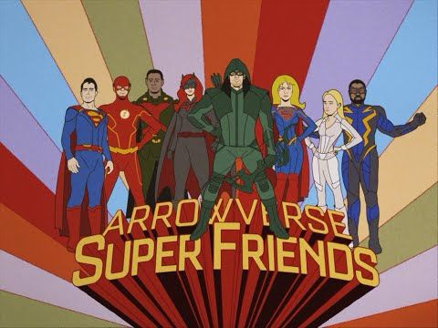 Arrowverse Super Friends