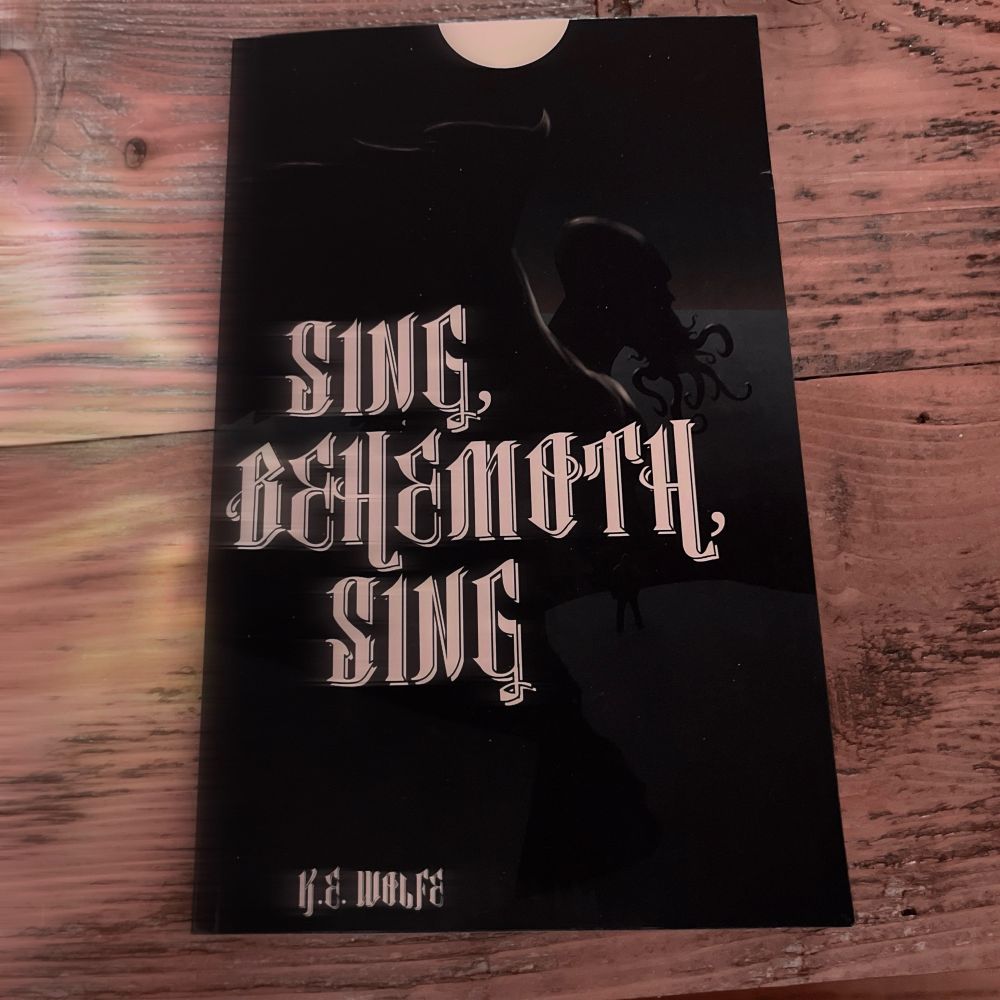 K. E. Wolfe’s delightfully demented “Sing, Behemoth, Sing”