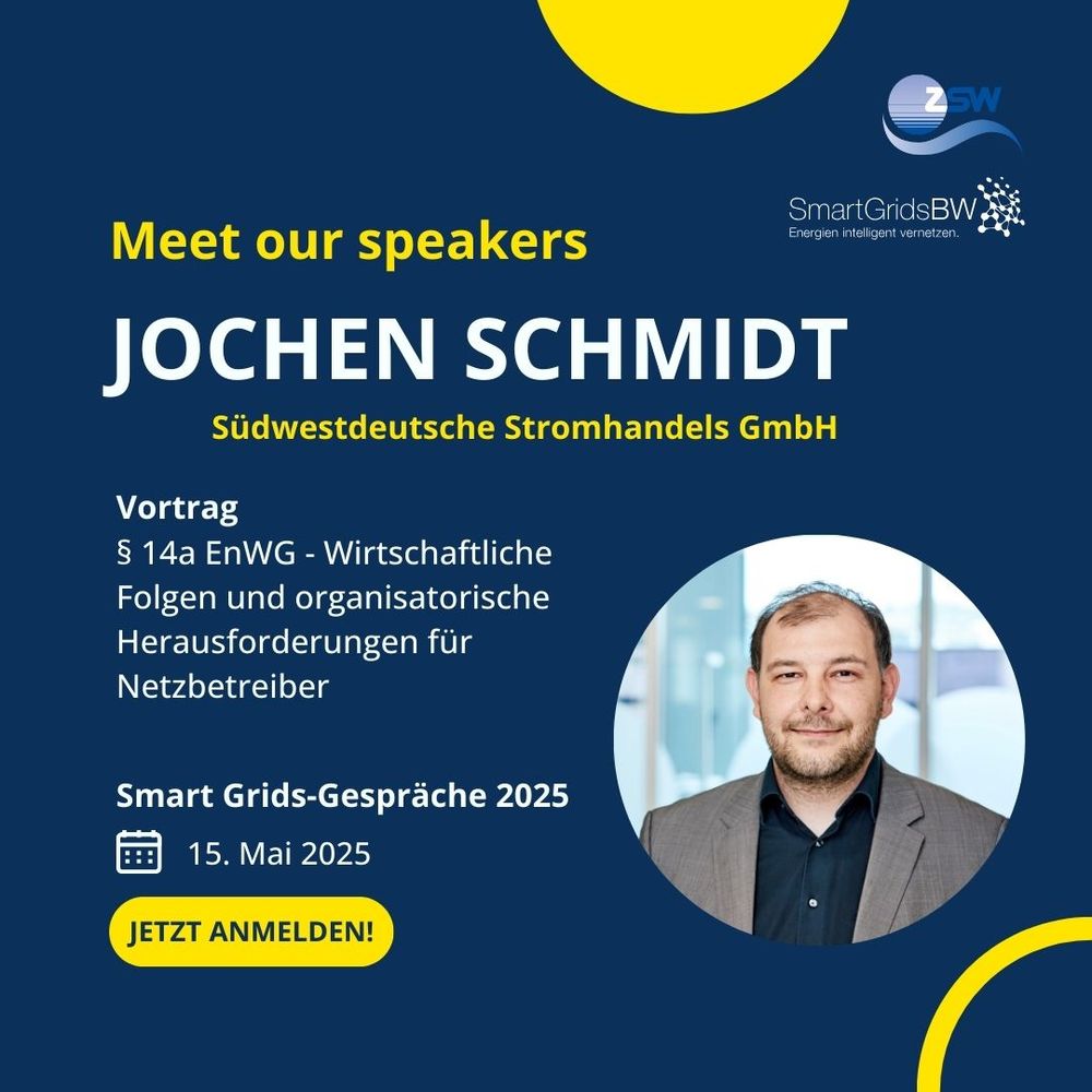Speaker-Vorstellung: Jochen Schmidt (Südwestdeutsche Stromhandels GmbH) referiert bei den Smart Grids-Gesprächen 2025 am 15. Mai über wirtschaftliche und organisatorische Aspekte von §14a EnWG. Eventgrafik mit Porträt.
