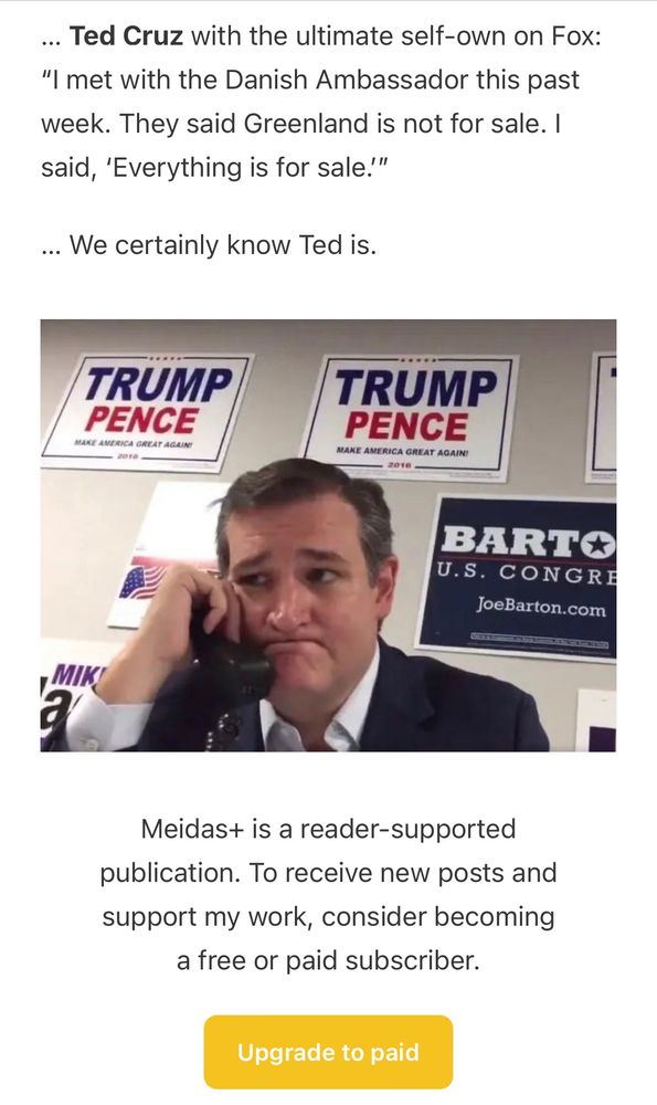 Ted Cruz “everything is for sale” 
We know Ted is.