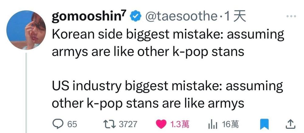 Screenshot from X saying: Korean side biggest misstake: assuming armys are like other k-pop stans.
US industry biggest miaatake: assuming other k-pop stans are like armys.