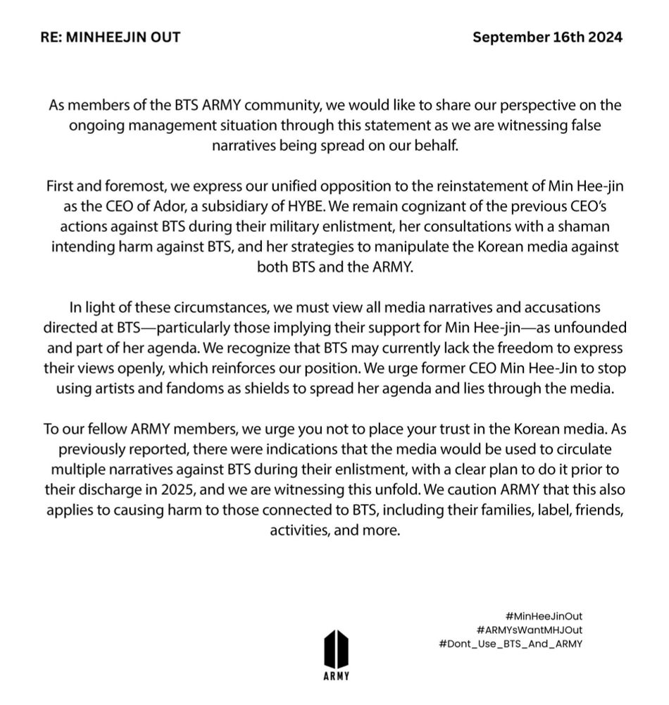 Armys statement about minheejin situation,  that army are not on her side, that we will not be her shields and that we only care about and trust BTS. That we don't believe k-media anymore since their smear campaign against Yoongi.