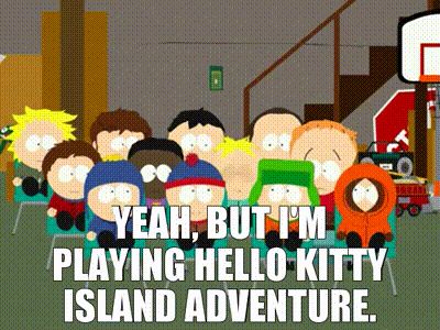 A GIF of Butters, a character from the TV show South Park, is seen amongst his classmates. He has just been asked to clarify that he spends a lot of time on the computer, and instead of playing World of Warcraft like his peers, he says "yeah, but I'm playing Hello Kitty Island Adventure." This episode aired 17 years before a real game named Hello Kitty Island Adventure was released for the Apple App Store in 2023. As of January 30 2025 it is available on Steam and the Nintendo Switch.