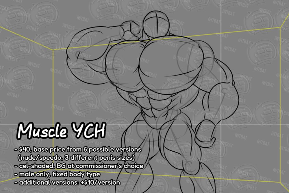 Muscle YCH description:
- $40, base price from 6 possible versions (nude/speedo, 3 different penis sizes)
- cel-shaded, BG at commissioner's choice
- male only, fixed body type
- additional versions: +$10/version