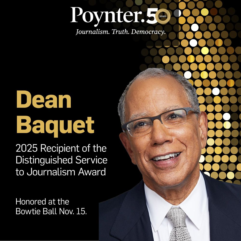 Dean Baquet will receive the Distinguished Service to Journalism Award at the Poynter Institute's Bowtie Ball in November.