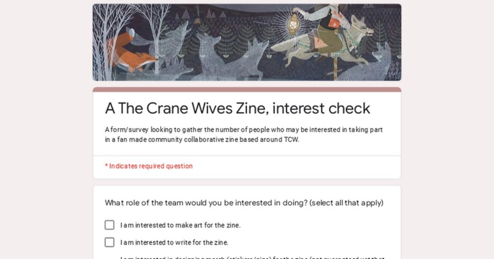 A The Crane Wives Zine, interest check