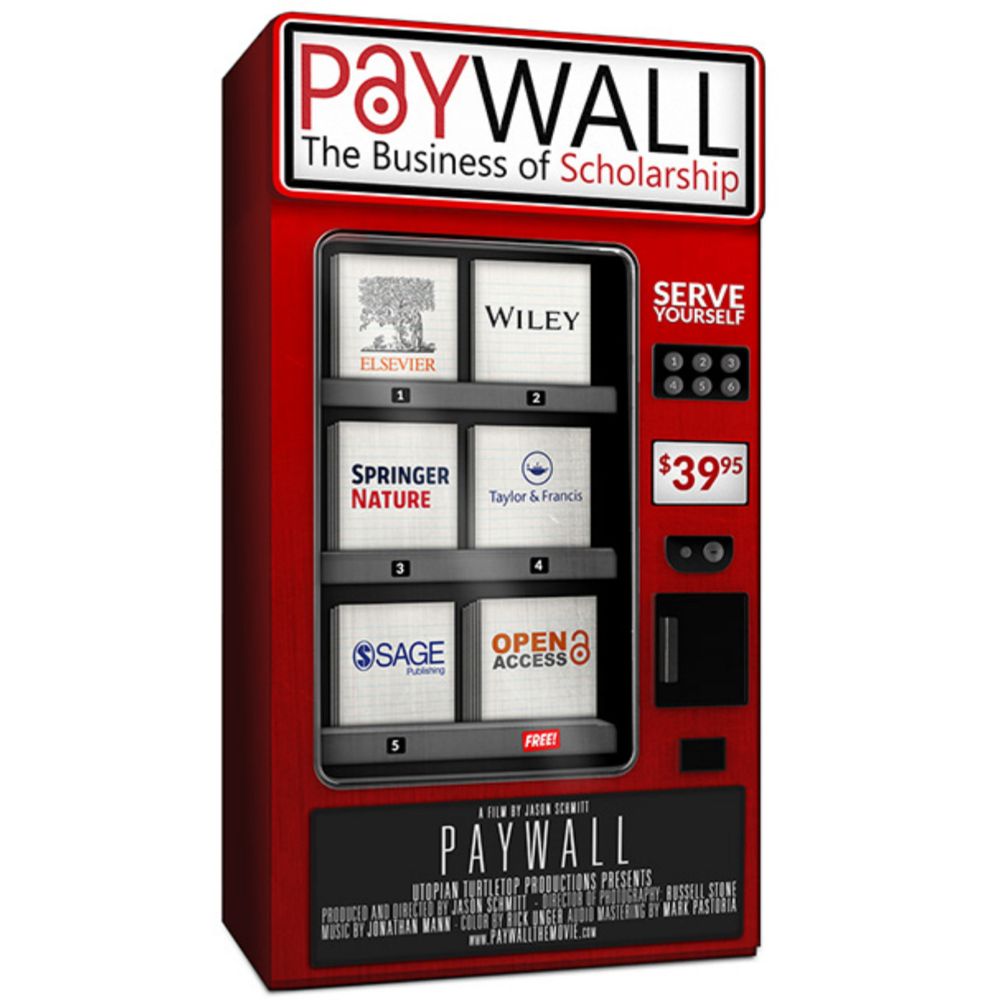 Paywall: The Business of Scholarship