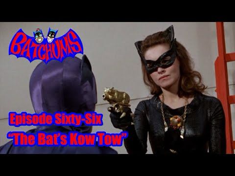 BatChums Episode 66