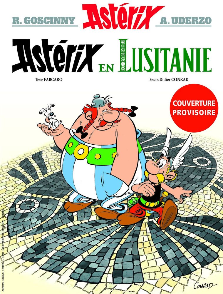 Couverture provisoire du prochain Album d'Astérix et Obélix à paraitre de 23 octobre. 