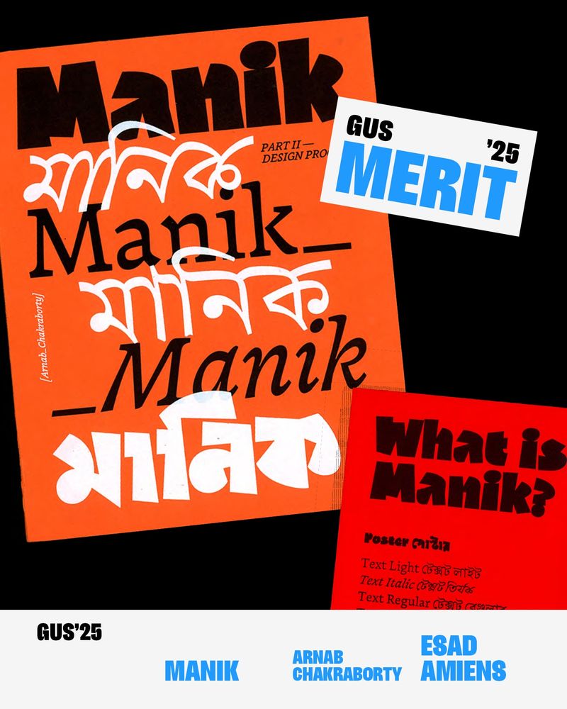 Manik, by Arnab Chakraborty, one of the 2025 Gerard Unger Scholarship merits.