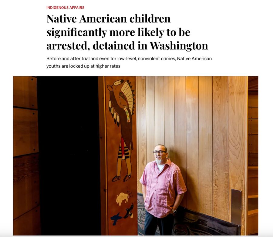 Screenshot of an article with headline Native American children significantly more likely to be arrested, detained in Washington