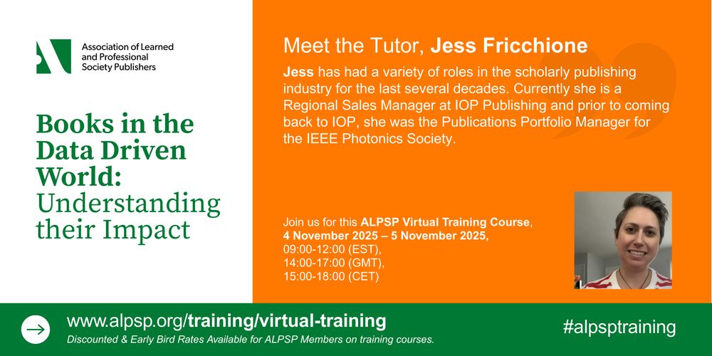 Meet the Tutor, Jess Fricchione 

Jess has had a variety of roles in the scholarly publishing industry for the last several decades. Currently she is a Regional Sales Manager at IOP Publishing and prior to coming back to IOP, she was the Publications Portfolio Manager for the IEEE Photonics Society. 

Previously, she was an Account Executive at IOP Publishing and before embarking on the sales side of publishing, she spent nine years commissioning books at IOP Publishing and World Scientific Publishing. Jess also worked at Springer Nature in various editorial roles. 

Jess is the tutor for our upcoming 'Books in the Data Driven World: Understanding their Impact' Virtual Training course.