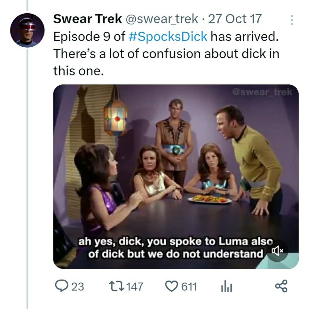 Captain Kirk standing at a table where 3 women are sitting. One of the women is saying to him, "ah yes, dick, you spoke to Luma also of dick but we do not understand."