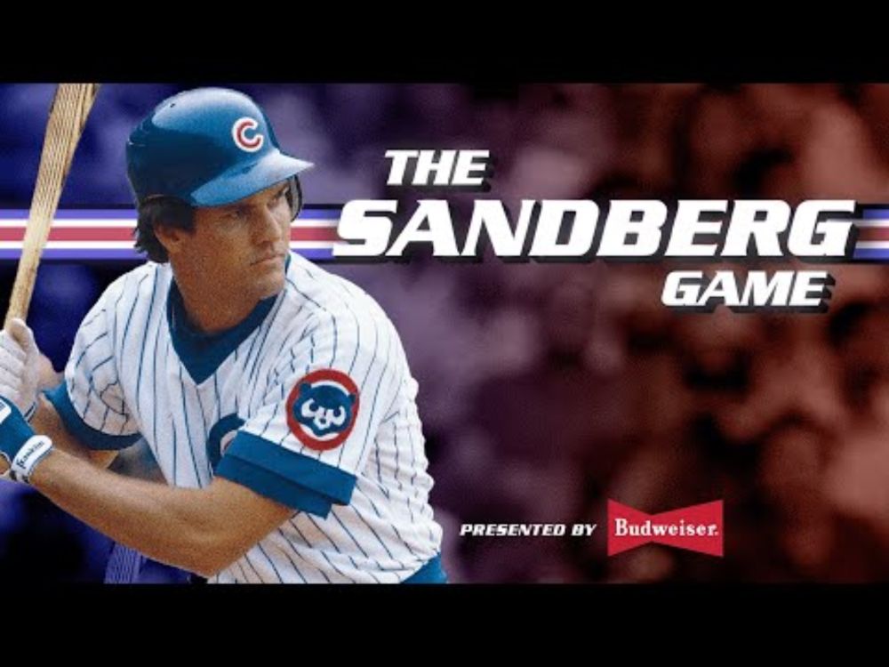 The Sandberg Game | The Signature Game of Hall-of-Famer Ryne Sandberg's Career