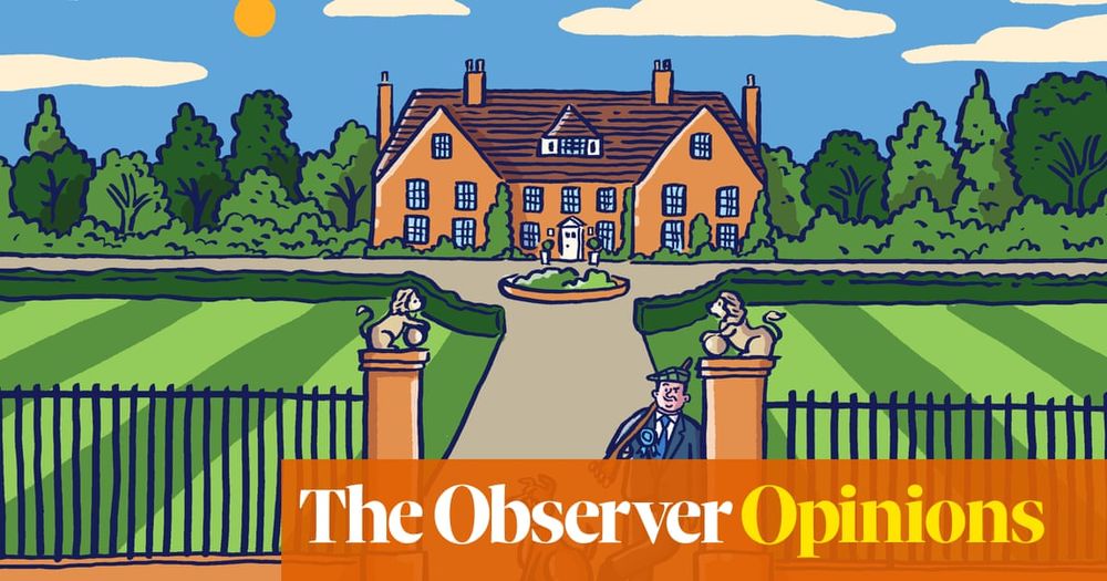 Great for parties, useless for governing: grace-and-favour homes are the spoils of power | Catherine Bennett