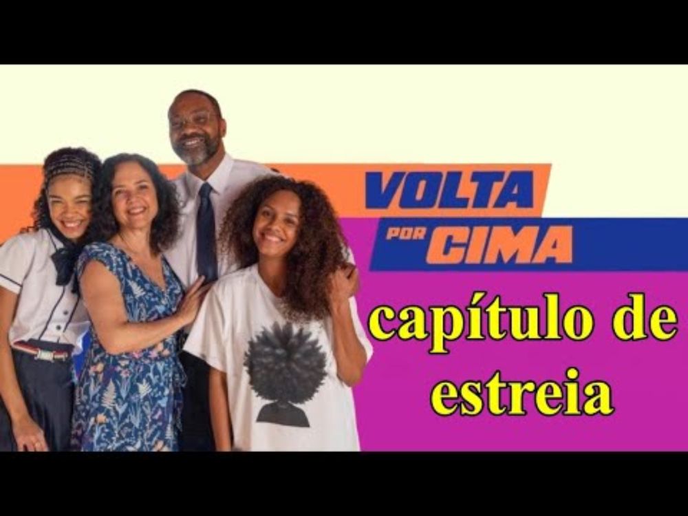 VOLTA POR CIMA - RESUMO DIÁRIO - YouTube