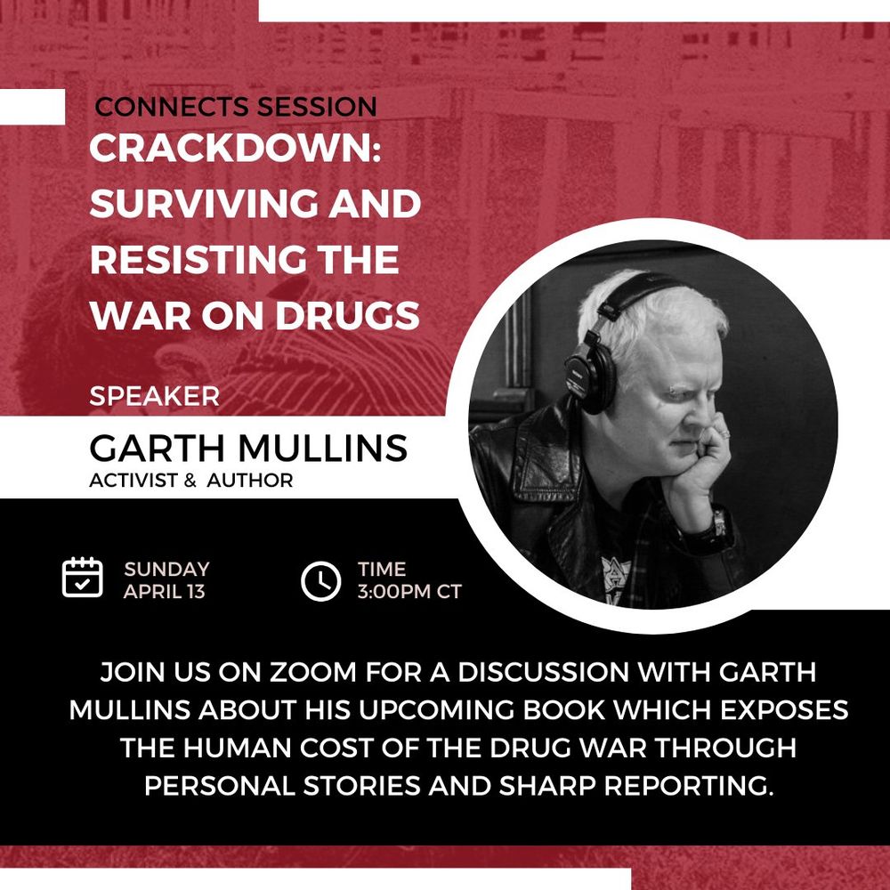 Crackdown Surviving and Resisting the Drug War speaker Garth Mullins Activist and Author. Sunday April 13...