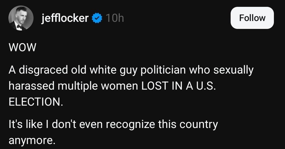 Americans did NOT elect the sex pest, for once.