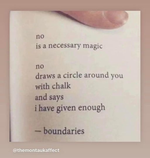 no
is a necessary magic

no
draws a circle around you
with chalk
and says
i have given enough
-boundaries