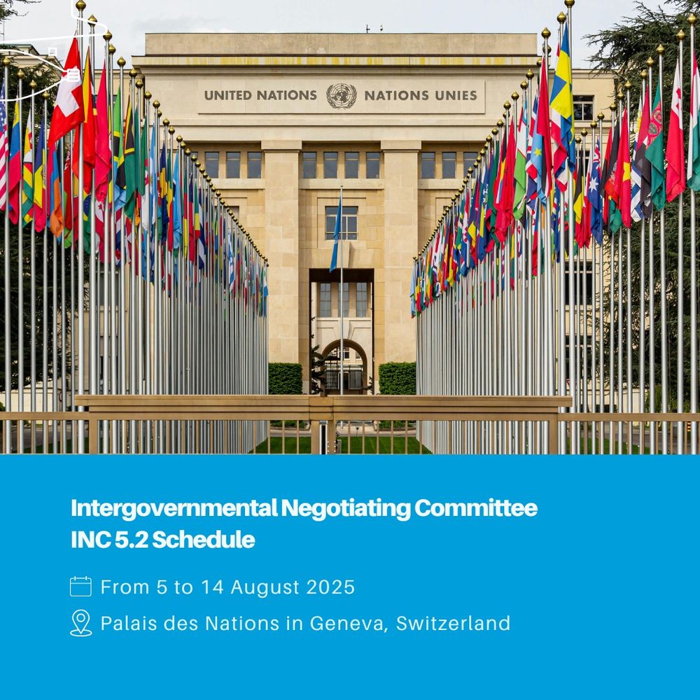 A view of the Palais des Nations in Geneva, Switzerland, lined with rows of national flags. A blue panel at the bottom announces the Intergovernmental Negotiating Committee INC 5.2 Schedule, with dates from 5 to 14 August 2025 and the event location.