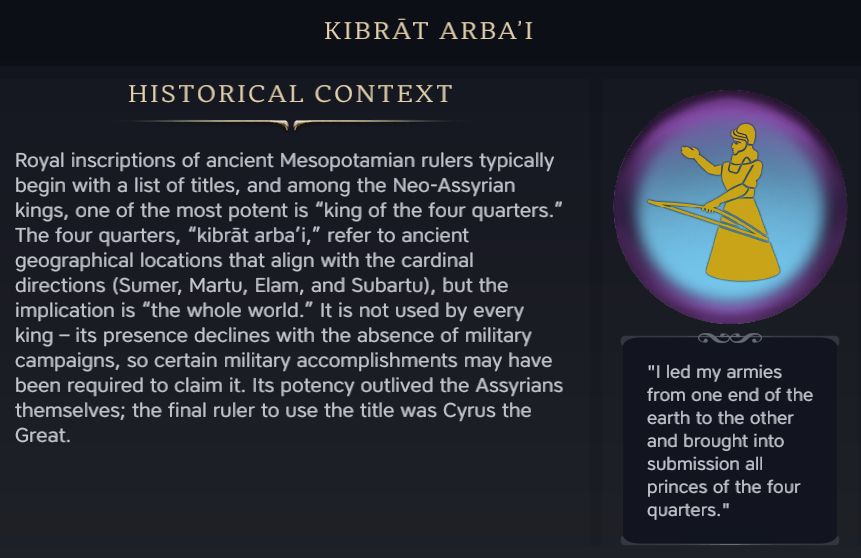 Civilopedia for Kibrat Arba'i, part of Assyria's unique civic tree.
