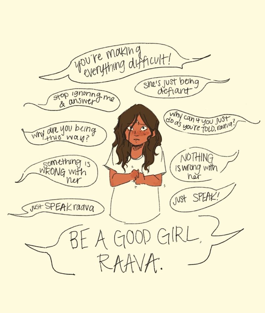 a 4 year old girl surrounded by derogative commentary from her family regarding her full-time nonverbal shutdown, culminating in the large-text order “be a good girl, raava.”