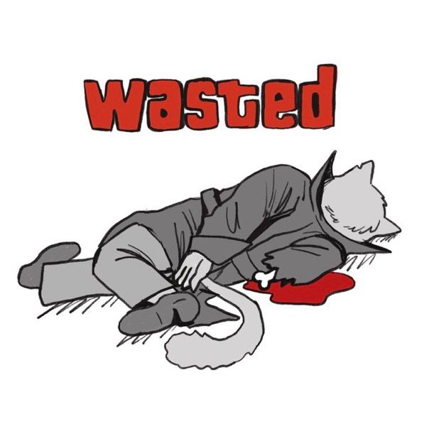 a fluffy grey tabaxi in a trench coat (my dnd character, marlowe) lying in the family guy death pose with his right arm missing in a cartoonish pool of blood. the GTA "WASTED" text is above him.
