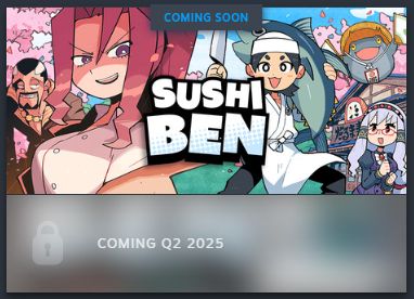 A screenshot of Steam, showing the game Sushi Ben added to my account - even though it's locked until its release in Q2 2025