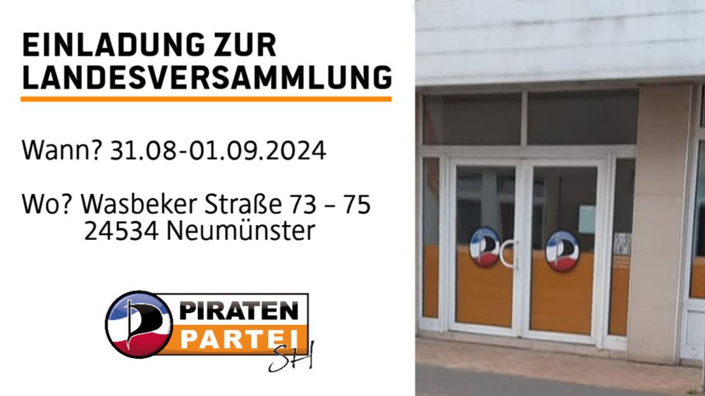 Einladung zur ersten Aufstellungsversammlung und zum ersten Landesparteitag des Jahres 2024 - Piratenpartei Schleswig-Holstein