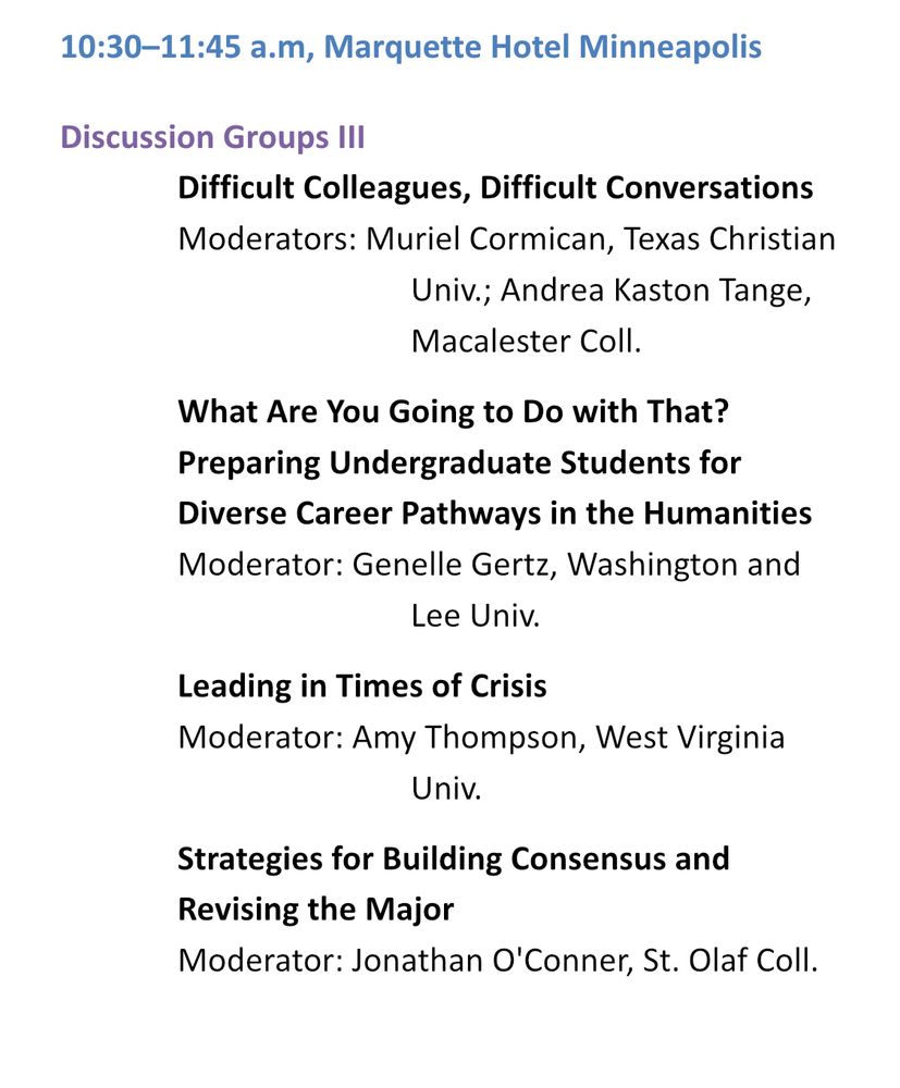One session at MLA Summer Seminar for dept chairs and program leaders: session on difficult conversations, on undergrad career prep, and strategies for building consensus to revise the major
