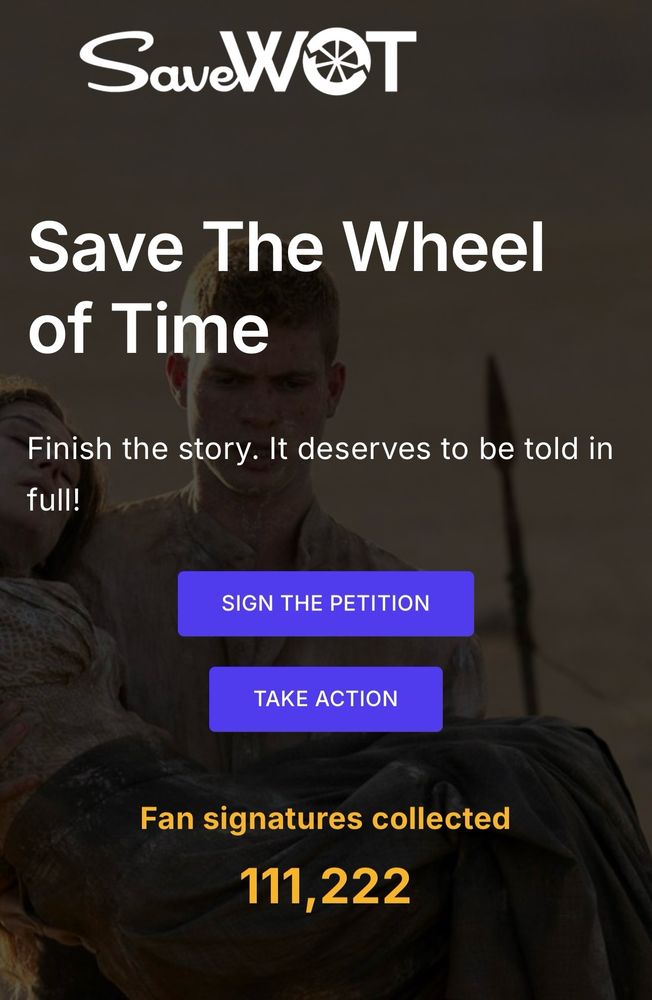 A screenshot of the SaveWoT website. Shows 111,222 fans have already signed the petition!! Please sign & share!