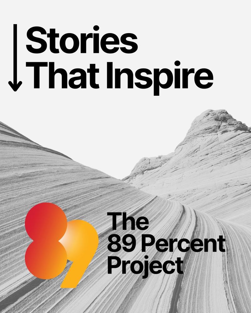 The text "Stories That Inspire: The 89 Percent Project" superimposed over sand in the desert. Click on post and scroll down for links to today's stories! 