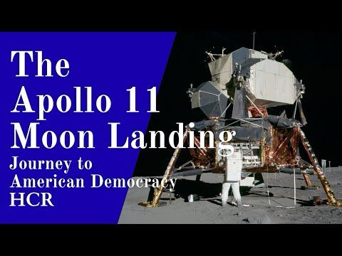 The Apollo Moon Landing | Journey to American Democracy