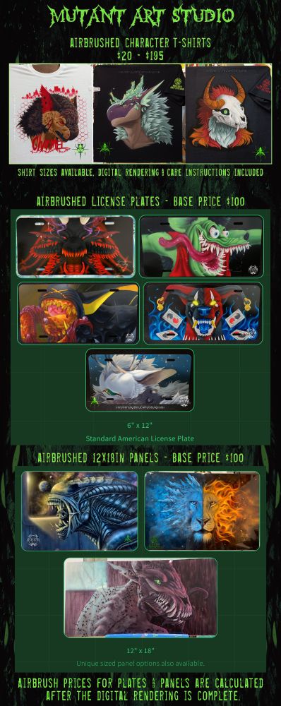 I am opening all my types of airbrushed commissions.

Discounted for the first opening of this year.

All information is on my website, click for more info and examples:
mutantairbrush.carrd.co/

Original dA post with all information: https://www.deviantart.com/mutantparasitex/art/Airbrush-Commissions-New-Year-Sale-10-Off-All-1021413466

Feel free to ask questions!
