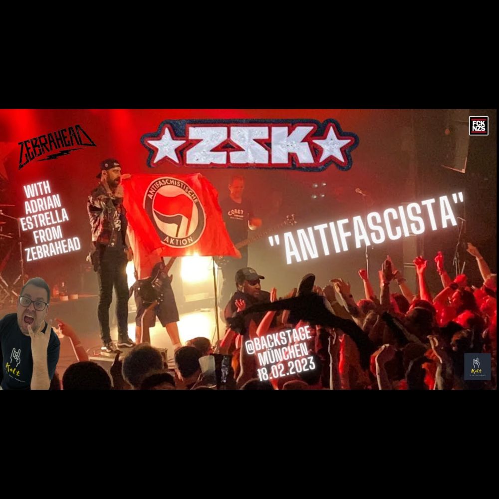 ZSK with ADRIAN from ZEBRAHEAD - "Antifascista" - 18.02.2023  - Backstage München - 25 Jahre ZSK