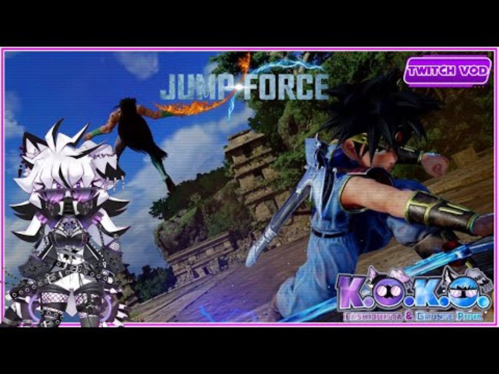 K.O.K.O. Is FORCED To Get JUMPED | Jump Force (Full Stream)