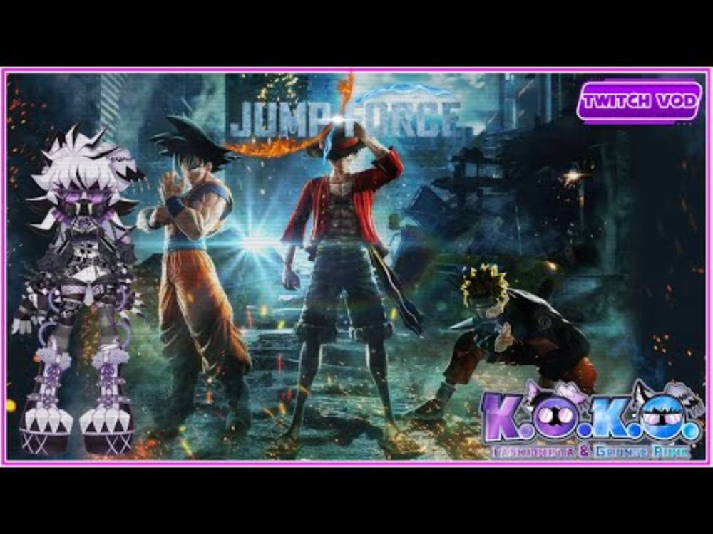 K.O.K.O. Got Jumped! | Jump Force (Full Stream)