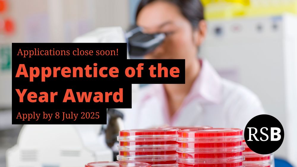 A person looking into a microscope with petri dishes in front of them. Text says applications close soon! Apprentice of the Year Award. Apply by 8 July 2025