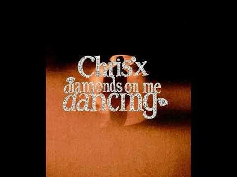 Chrisx- Diamonds in Paris (prodbyxrbeatz)