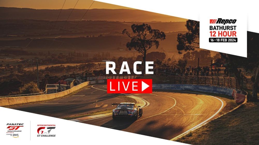 LIVE | Race |  Repco Bathurst 12 Hour | IGTC + Fanatec GT Australia