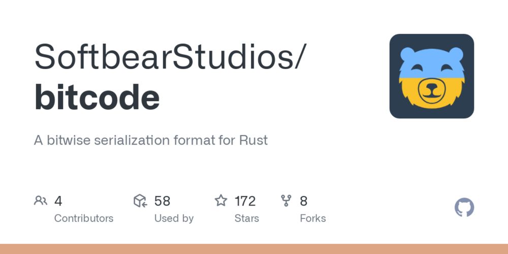 GitHub - SoftbearStudios/bitcode: A bitwise serialization format for Rust