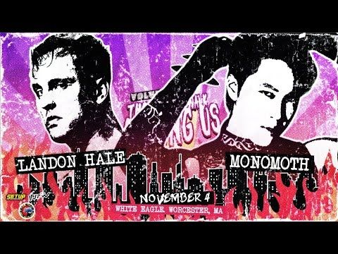 2023.11.04 - LANDON HALE vs MONOMOTH - Daikaiju Pro