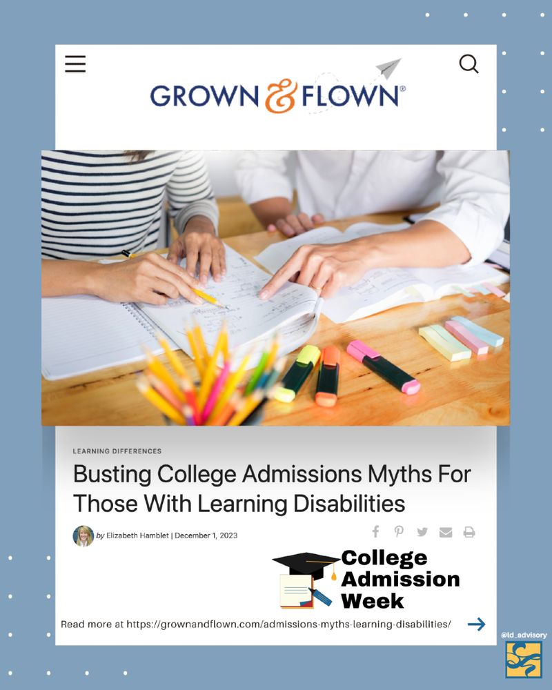 Picture of two sets of hands pointing to a notebook. There are highlighters on the table. Article title is "Busting College Admissions Myths for Those with Learning Disabilities." This appeared in Grown & Flown.