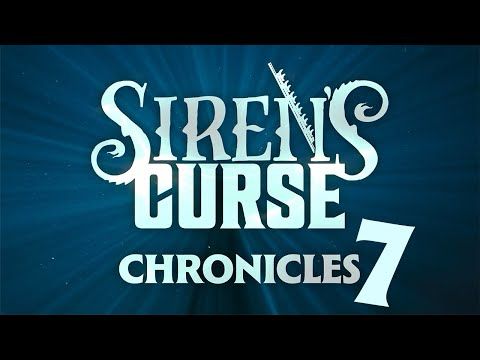 Siren's Curse Chronicles | Episode 7: Tilt Testing