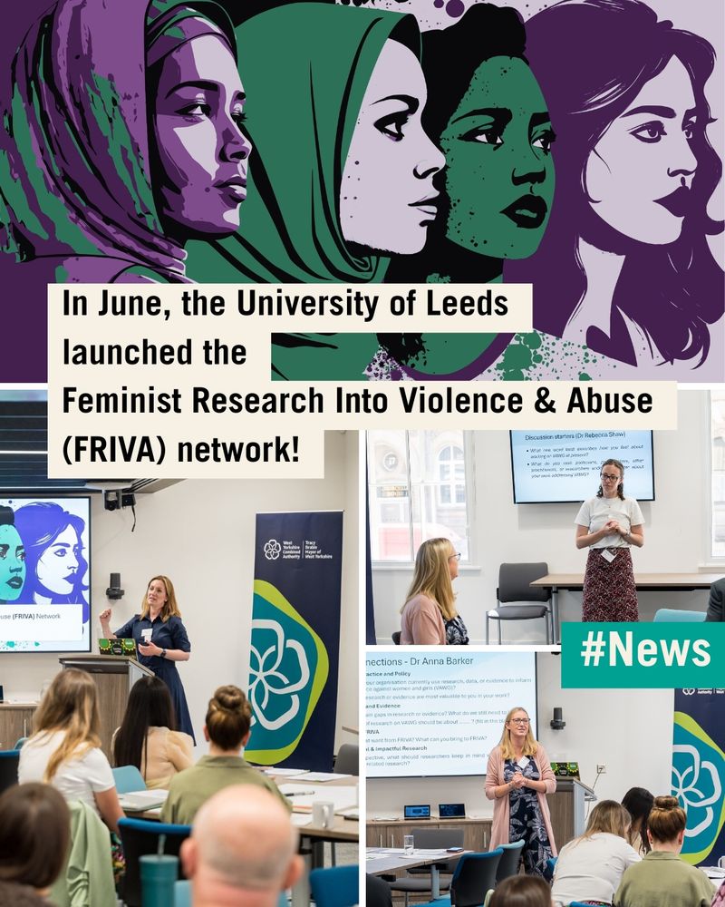 Various pictures from the FRIVA launch. #News flare. Text reads: In June, the University of Leeds launched the Feminist Research Into Violence & Abuse (FRIVA) network! 