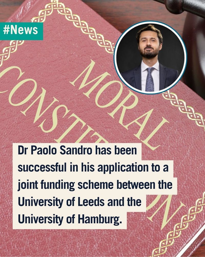#news flare. 
Smiling portrait of Dr Sandro in top right. 
Background of a book called 'Moral Constitution'. 
Text reads: Dr Paolo Sandro has been successful in his application to a joint funding scheme between the University of Leeds and the University of Hamburg.