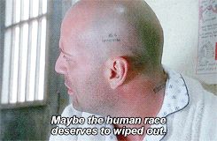 Maybe the human race deserves to wiped out.